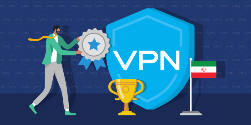 Man putting a Best VPN badge icon to a VPN shield icon, trophy and Iran flag
